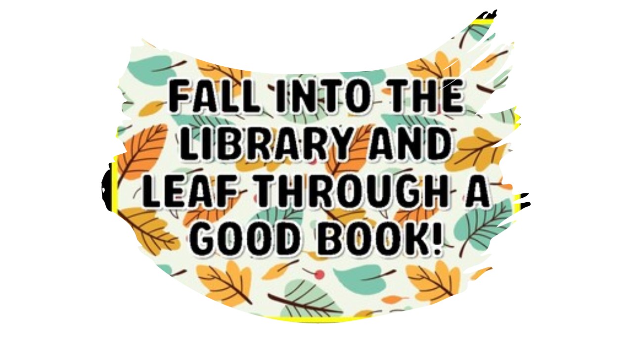 Fall into a Good Book!